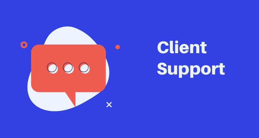 Client Support